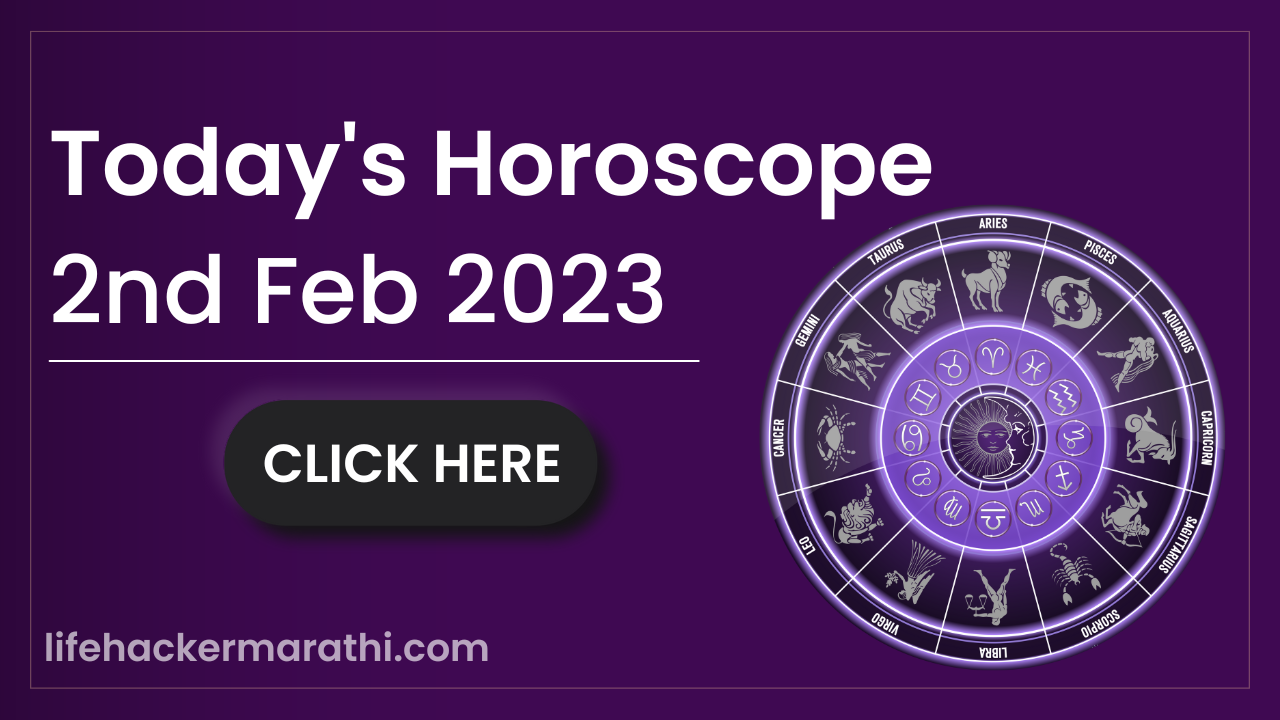 2nd Feb Horoscope 