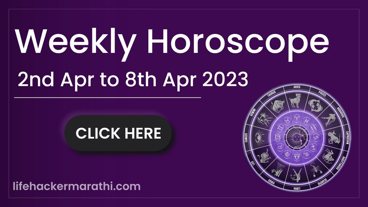 2 8 April 2023 Weekly Horoscope 