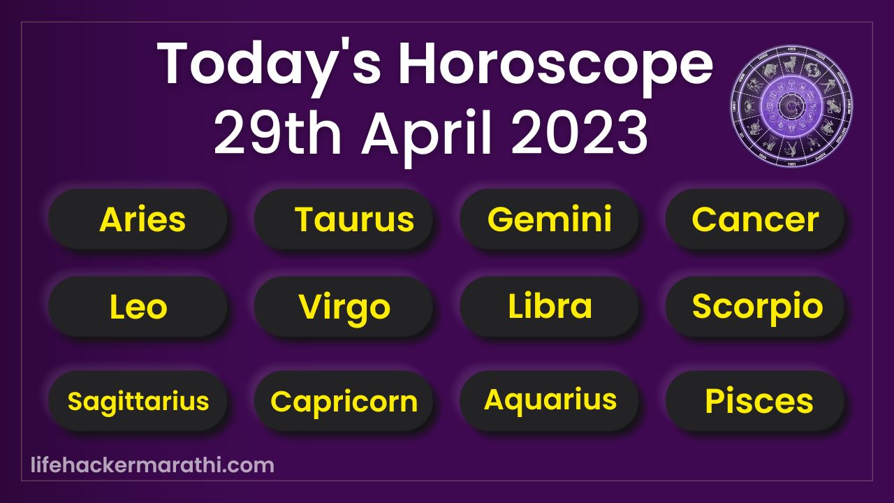 29th April 2023 Horoscope 